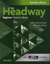 John Soars et Liz Soars - New Headway Beginner - Teacher's Book. 1 Cédérom