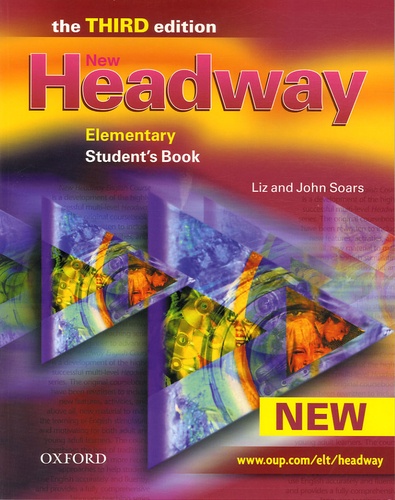 John Soars et Liz Soars - New Headway Elementary student's book.