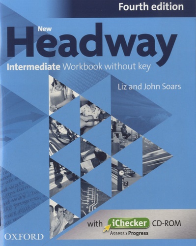 John Soars - New Headway Intermediate Workbook without Key. 1 Cédérom