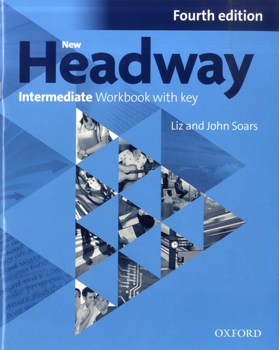 New Headway Intermediate. Workbook with key 4th edition