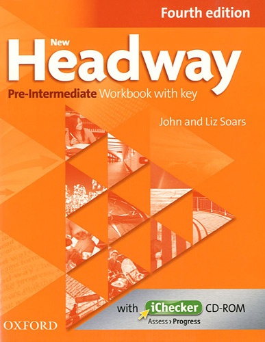 John Soars et Liz Soars - New Headway Pre-intermediate Workbook with key. 1 Cédérom