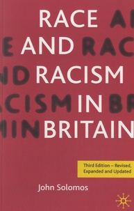 John Solomos - Race and Racism in Britain.
