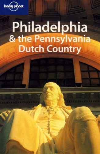 John Spelman - Philadelphia & the Pennsylvania Dutch Country.