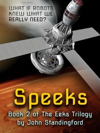 Speeks - Book 2 of the Eeks Trilogy