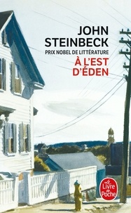 John Steinbeck - A l'est d'Eden.