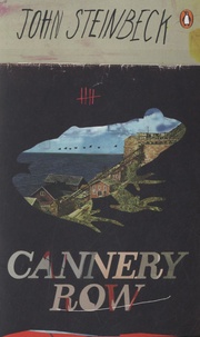 John Steinbeck - Cannery Row.