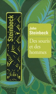 John Steinbeck - Des souris et des hommes.
