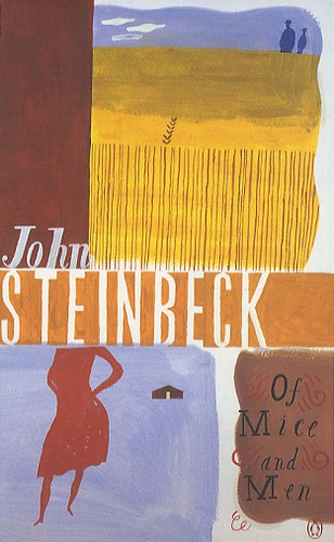 John Steinbeck - Of Mice and Men.