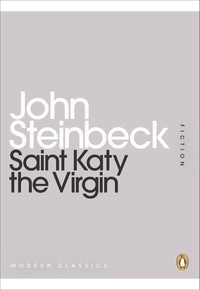John Steinbeck - Saint Katy the Virgin.