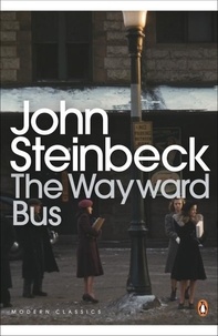 John Steinbeck - The Wayward Bus.