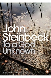 John Steinbeck - To A God Unknown.