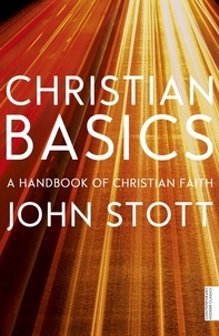 John Stott - Christian Basics.