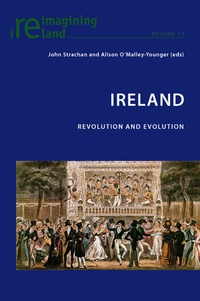 John Strachan et Alison O'malley-younger - Ireland - Revolution and Evolution.