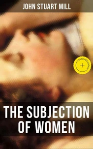 THE SUBJECTION OF WOMEN