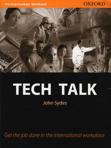 John Sydes - Tech Talk - Pre-Intermediate Workbook.