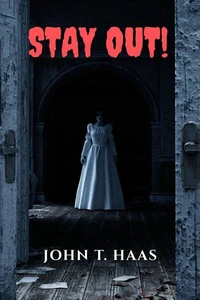 Stay Out!