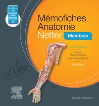 John T Hansen - Mémofiches Anatomie Netter - Membres.