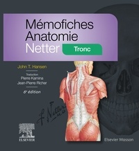 John T Hansen - Mémofiches Anatomie Netter - Tronc.