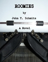  John T. Schmitz - Roomies.