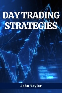  John Taylor - Day Trading Strategies.