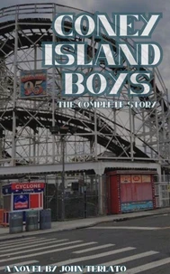 Coney Island Boys-The Complete Story