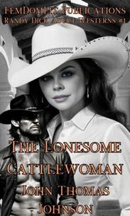 The Lonesome Cattlewoman