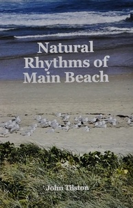  John Tilston - Natural Rhythms of Main Beach.