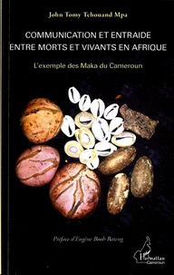 Communication et entraide entre morts et vivants en Afrique
