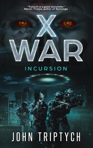  John Triptych - X War: Incursion - X WAR, #2.