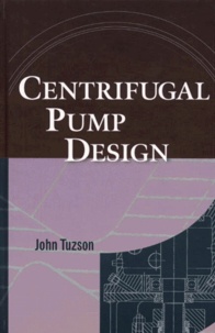 John Tuzson - Centrifugal Pump Design.