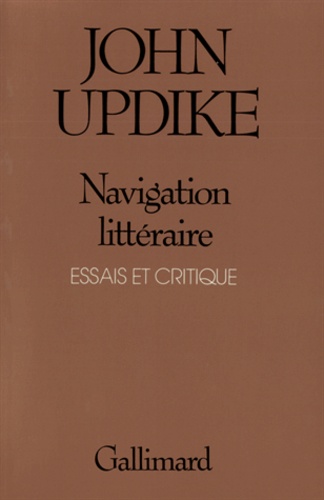 John Updike - La navigation littéraire.