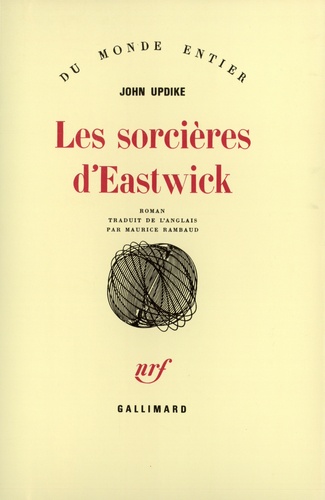 John Updike - Les Sorcières d'Eastwick.