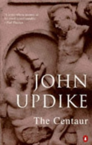 John Updike - The Centaur.