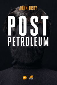 John Urry - Post petroleum.