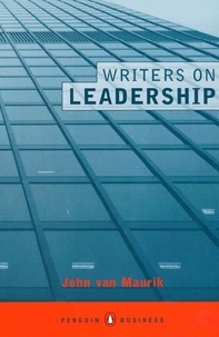 John Van Maurik - Writers On Leadership.