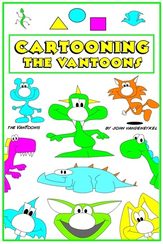  John VanDenEykel - Cartooning The VanToons - How to Cartoon, #2.
