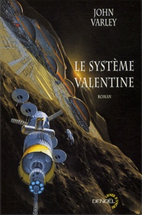 John Varley - Le système valentine.