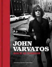 John Varvatos: Rock in Fashion /anglais