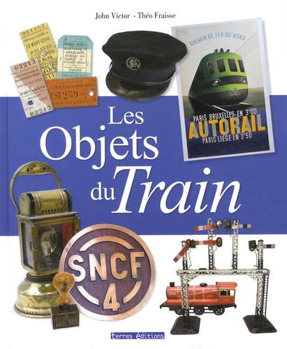 John Victor et Théo Fraisse - Les objets du train.
