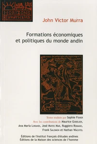 Formations économiques et politiques du monde andin
