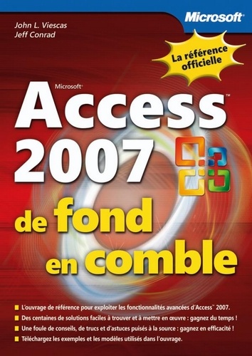 John Viescas et Jeff Conrad - Access 2007.