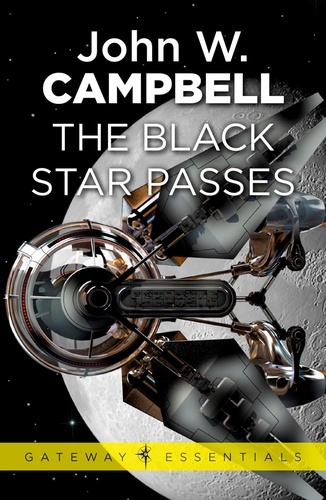 The Black Star Passes. Arcot, Wade and Morey Book 1