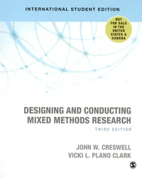 Designing and Conducting Mixed Methods Research
