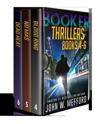  John W. Mefford - Booker Thrillers (Books 4-6) - Booker, #2.