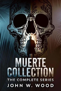 Muerte Collection: The Complete Series