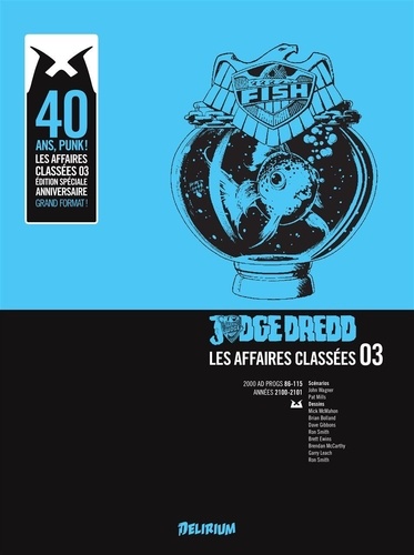 Judge Dredd : Les affaires classées Tome 3. de John Wagner - Album - Livre  - Decitre