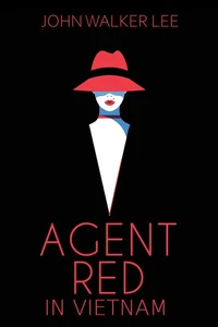 Agent Red in Vietnam