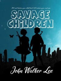 Savage Children