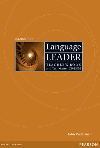 John Waterman - Language Leader Elementary Teacher's Book with Test Master CD-ROM.