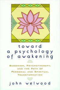 Toward a psychology of awakening